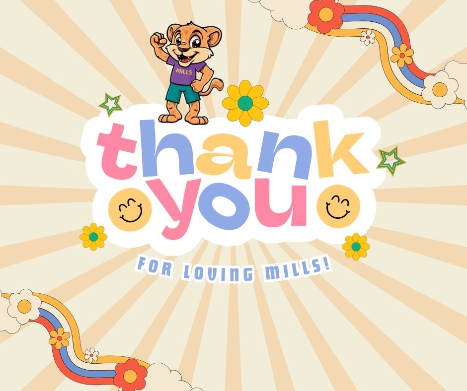 Thank you for loving Mills