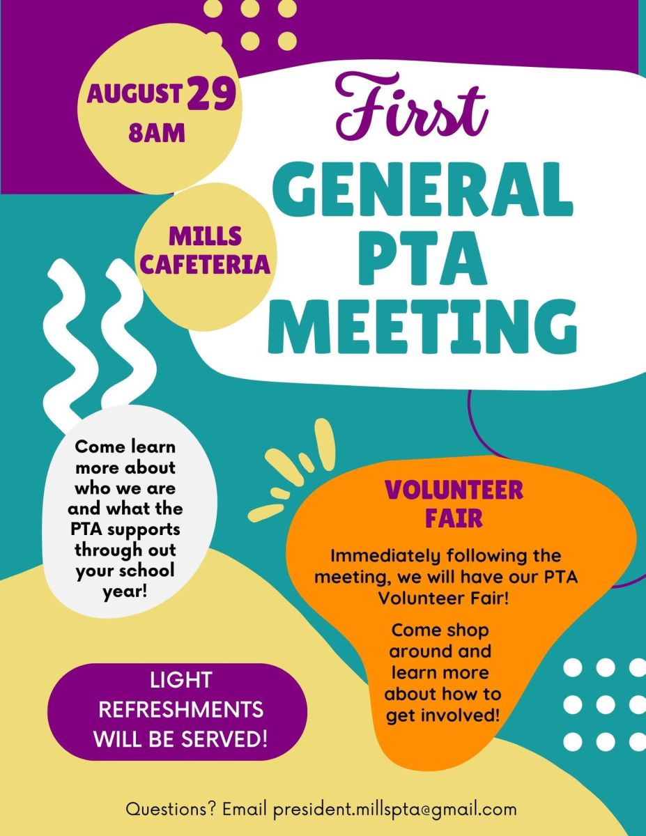 PTA meeting at 8am in the Mills cafeteria
