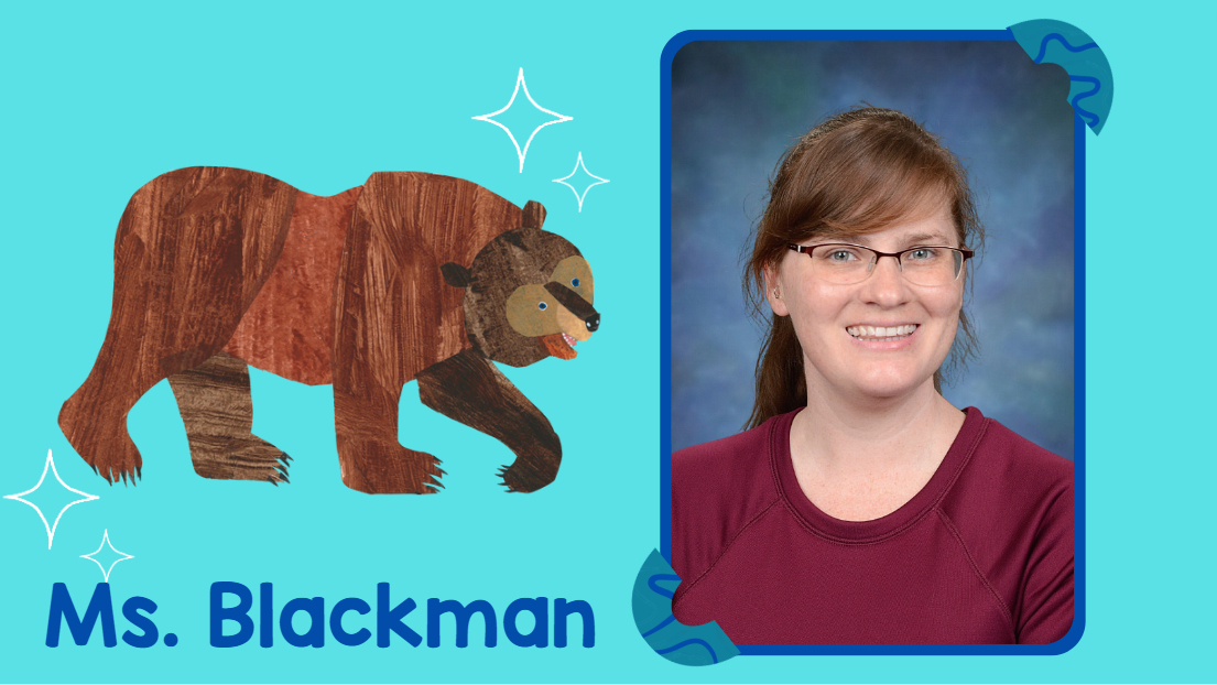 Ms. Blackman with Eric Carle's Brown Bear