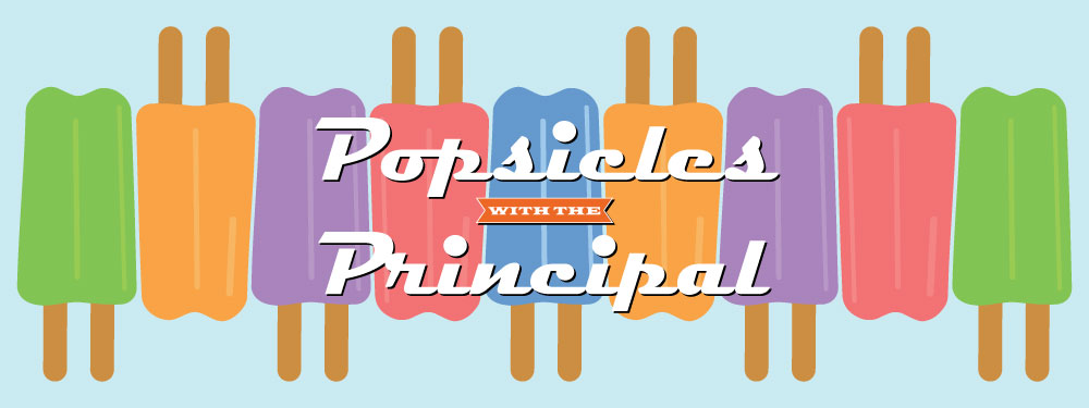 Popsicles with the Principal