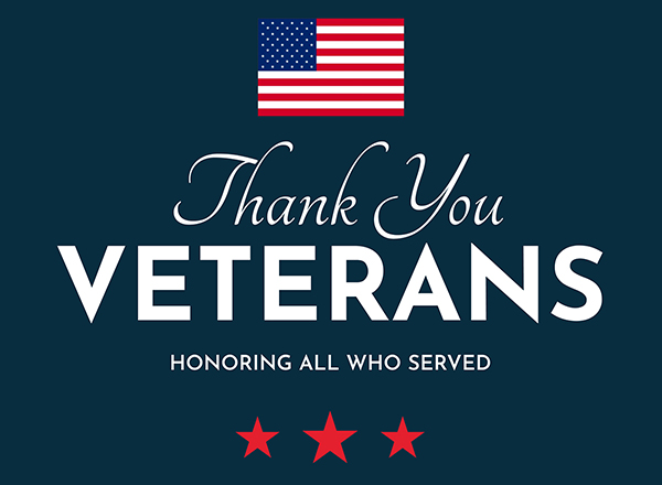 Veterans Day - we honor your service