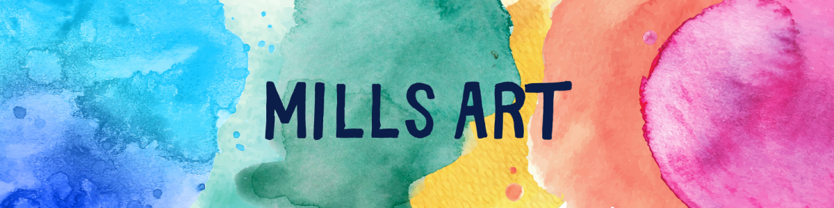 Mills Art Banner